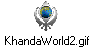 KhandaWorld2.gif