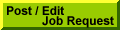 Post / Edit Job Request